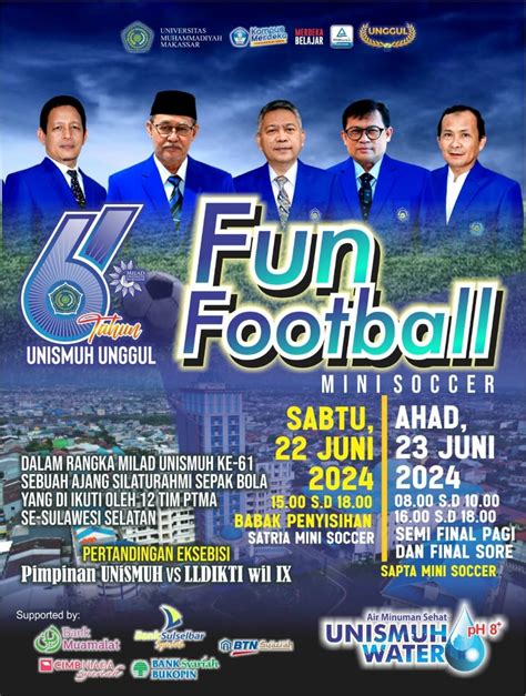 Unismuh Makassar Meriahkan Milad Ke 61 Dengan Turnamen Fun Football