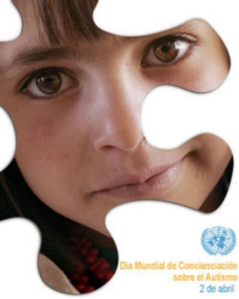 D A Mundial Concienciaci N Sobre El Autismo Onu Somos Pacientes