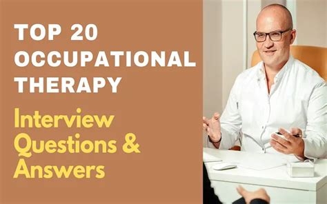 Top 20 Occupational Therapy Interview Questions And Answers 2025