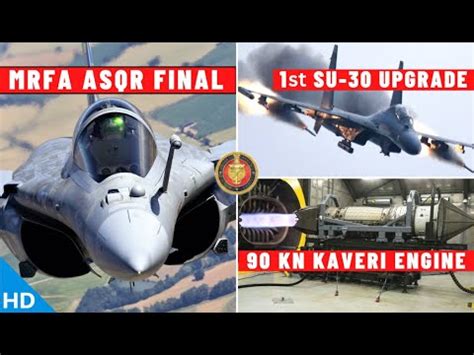 Indian Defence Updates MRFA ASQR Final 90Kn Kaveri Engine 1st Super