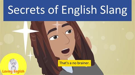 Unlock The Secrets Of English Slang Speak Fluent English With