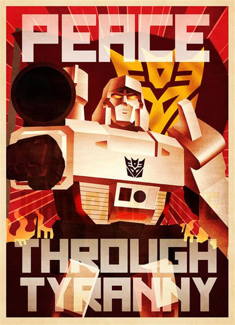 Peace Through Tyranny Transformers Know Your Meme