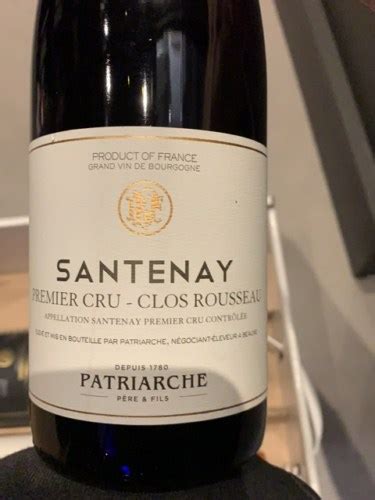 2018 Patriarche Père Fils Santenay Premier Cru Clos Rousseau