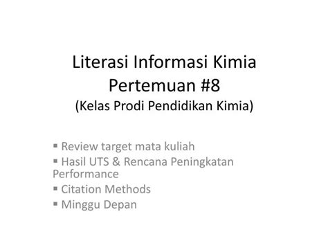 Ppt Literasi Informasi Kimia Pertemuan Kelas Prodi Pendidikan