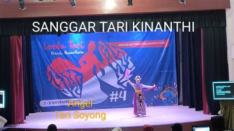 Sanggar Tari Kinanthi Ppsb Jakut Tunggal Angel Tari Soyong