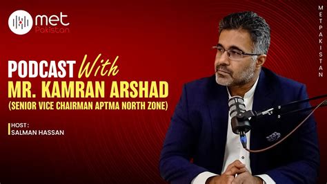 Podcast With Salman Hassan Ft Senior Vice Chairman Aptma Kamran