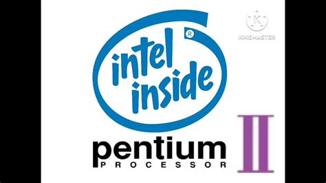 Intel Inside Pentium Ii Logo Youtube