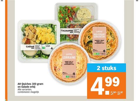 AH Quiches 300 Gram En Salade Erbij Aanbieding Bij Albert Heijn