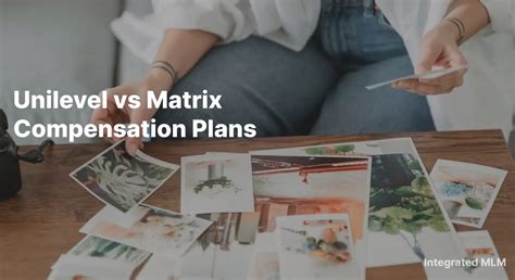 Comparing Unilevel Vs Matrix Compensation Plans Key Differences