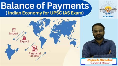 Balance Of Payments Indian Economy Paritranaya Ias Academy Youtube