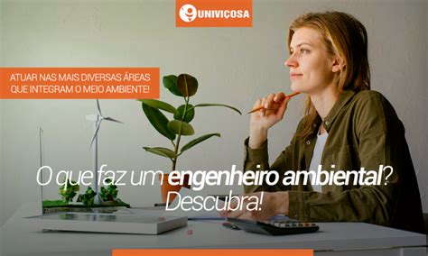 O que faz um engenheiro ambiental? Descubra! – Blog – Univiçosa