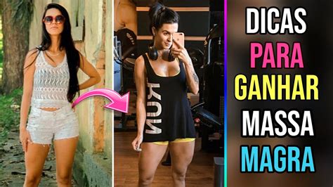 Dicas Para Ganhar Massa Magra Youtube