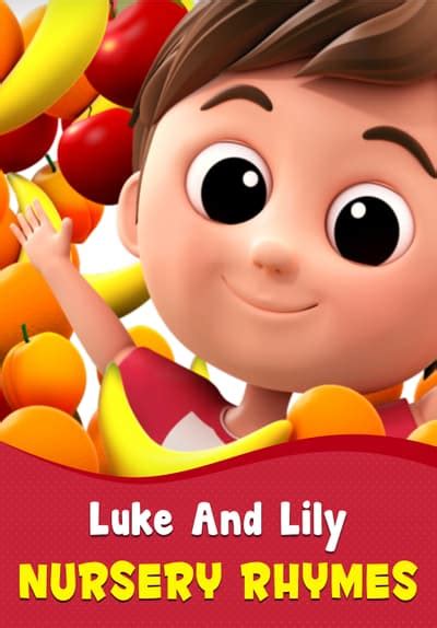 Watch Luke and Lily Nursery Rhymes Full Movie Free Online Streaming | Tubi