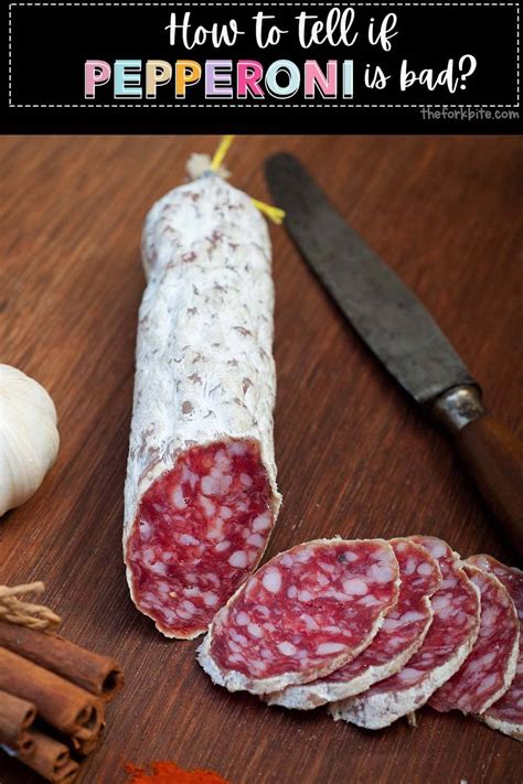 How to Tell if Pepperoni is Bad | How Long Does it Last? - The Fork Bite