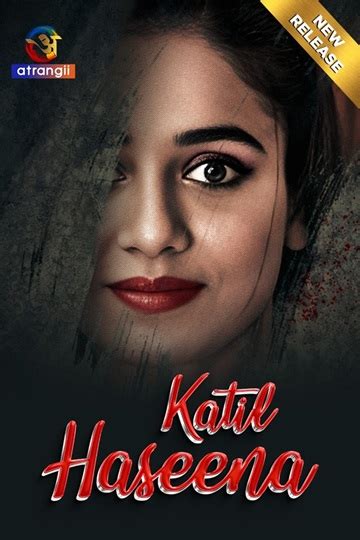 Katil Haseena Season Episode Atrangii Originals Porn Movie