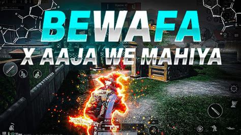 Bewafa X Aaja We Mahiya Pubg Beat Sync Montage Shadow Guru Yt