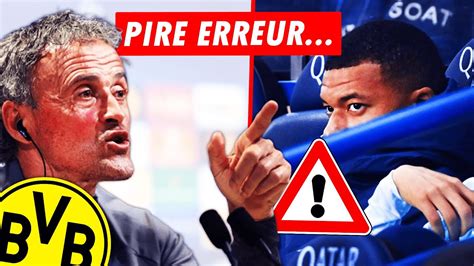 AIE L ÉNORME RISQUE DE LUIS ENRIQUE POUR PSG DORTMUND MBAPPÉ