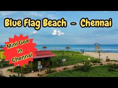 BLUE FLAG BEACH kovalam ECR Tamil nadu s first மடரஸ சதத