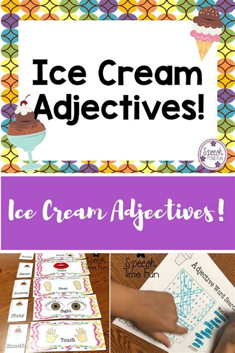 Ice Cream Adjectives Speech Time Fun Speech And Language Activities