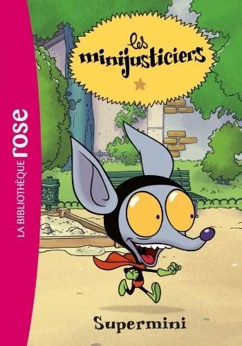 Supermini Livre Les Minijusticiers