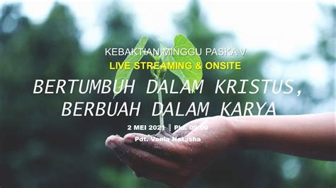 Kebaktian Minggu Paska V 2 Mei 2021 GKI BLORA Live Streaming GKI