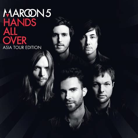 Maroon 5 Hands All Over Deluxe Asia Tour Edition Lyrics And