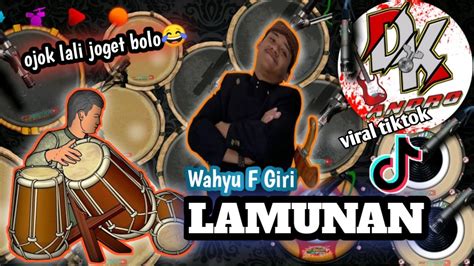 Lamunan Cover Kendang Jaipong Android Wahyu F Giri Viral Tiktok Siap