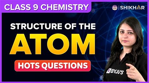 Structure Of The Atom Hots Questions Chapter Important Questions