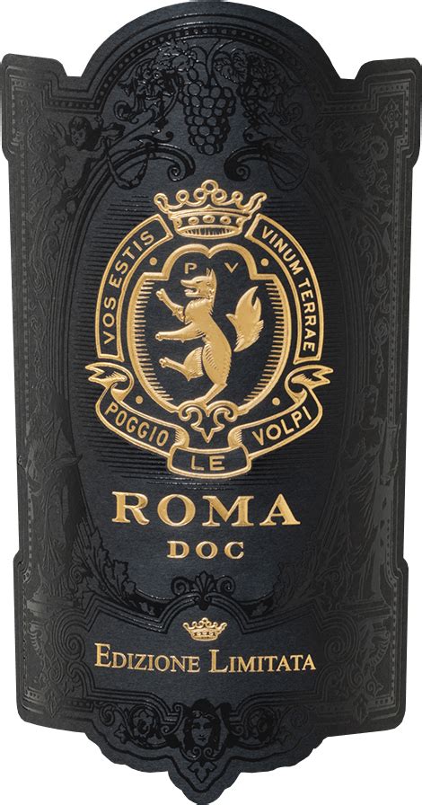 Roma Edizione Limitata Doc 2019 Poggio Le Volpi Bei Vinello At Kaufen