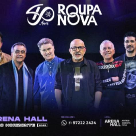 Show Roupa Nova 40 Anos 26 08 Agenda BH