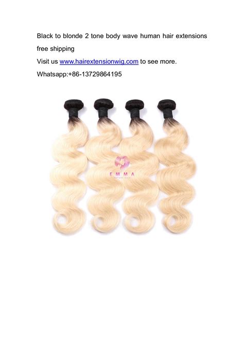 Calam O Black To Blonde Tone Body Wave Human Hair Extensions Free