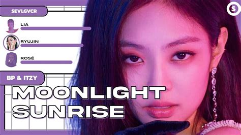 How Would BLACKPINK And ITZY Sing MOONLIGHT SUNRISE TWICE LINE