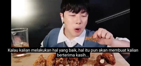 On Twitter Aku Nemu Kutipan Yg Bagus Banget Dri Channel Mukbang