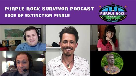 Purple Rock Survivor Podcast Edge Of Extinction Finale “i See The