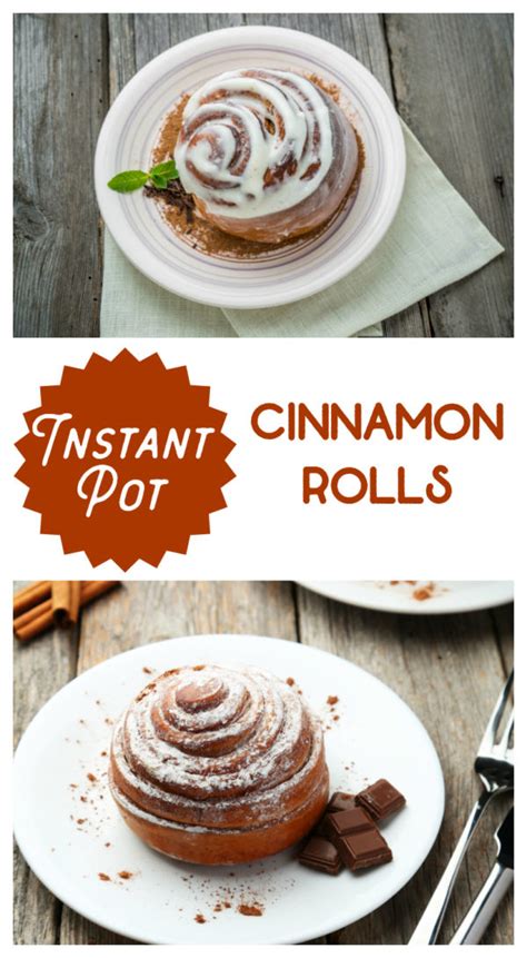 Instant Pot Cinnamon Rolls Instant Pot Cooking