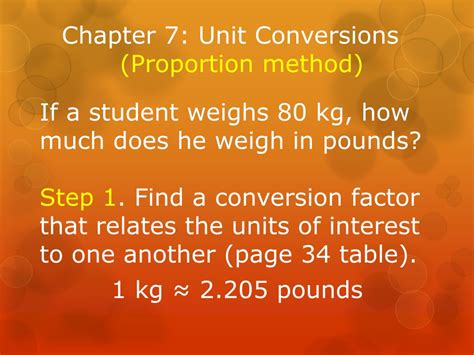 Ppt Chapter Unit Conversions Proportion Method Powerpoint