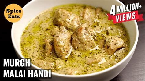 Chicken Malai Handi Murgh Malai Handi Creamy Chicken Recipe Love