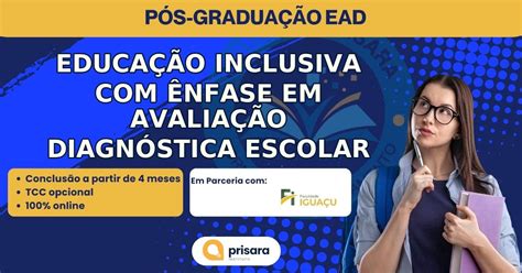 Instituto Prisara - Pós-Graduação de Educação Inclusiva Com Ênfase Em ...