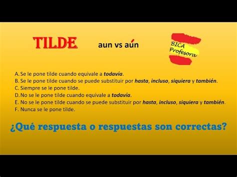 BICAProfesora Spanish Writing TILDE aun vs aún YouTube