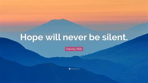 Top 25 Harvey Milk Quotes (2025 Update) - QuoteFancy