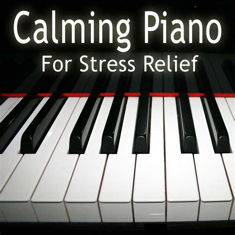 Calming Piano Music - Calming Piano Music for Stress Relief | iHeart