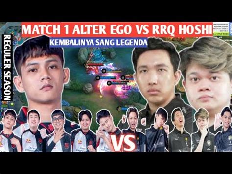 FULL MATCH ALTER EGO VS RRQ HOSHI MATCH 1 MPL ID S13 WEEK 4 DAY