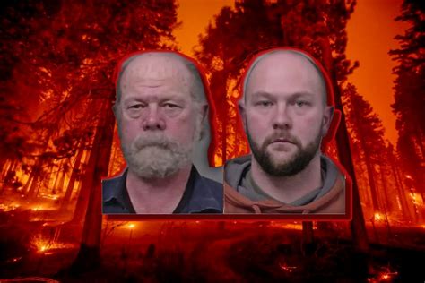 Caldor Fire Prosecution To Unveil Evidence In Preliminary Hearing Against Father Son Duo