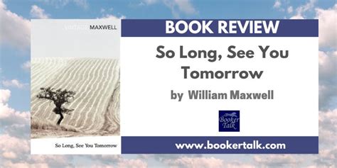 So Long See You Tomorrow By William Maxwell — Haunted By The Past