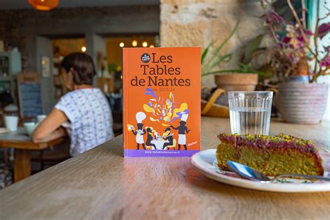 Le Guide Les Tables De Nantes Ma Vie En Loire Atlantique