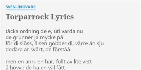 Torparrock Lyrics By Sven Ingvars T Cka Ordning De E