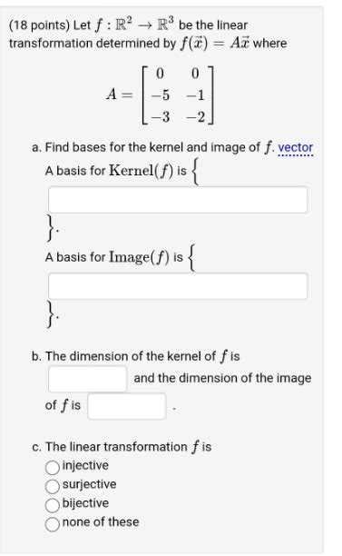 Solved 18 Points Let F R2→r3 Be The Linear Transformation