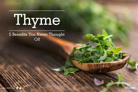 Thyme 5 Benefits You Never Thought Of By Dr Satish Sawale Lybrate