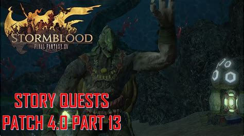 Final Fantasy XIV Stormblood Patch 4 0 Main Story Quests Part 13