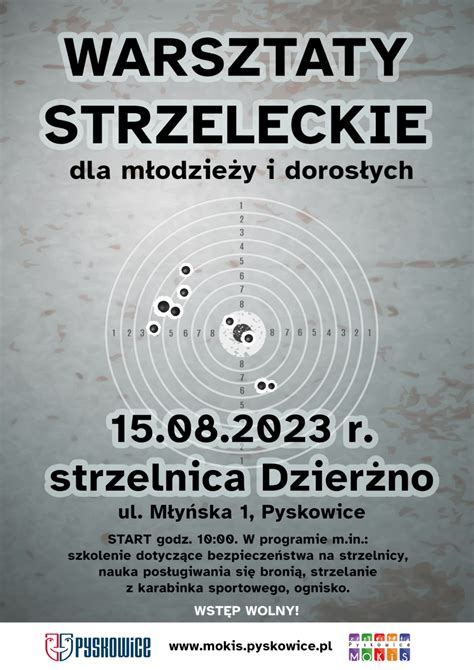 Warsztaty Strzeleckie Dla M Odzie Y I Doros Ych Mokis Pyskowice